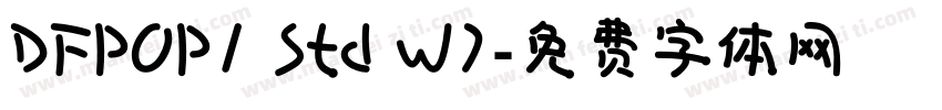 DFPOP1 Std W7字体转换